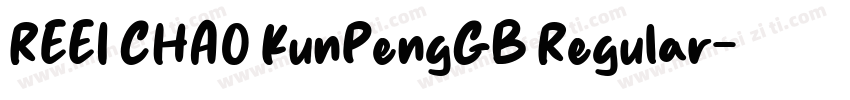 REEI CHAO KunPengGB Regular字体转换